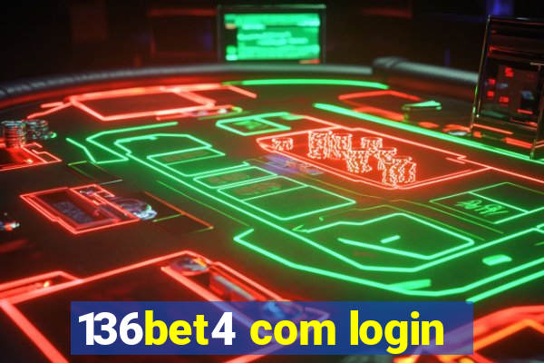 136bet4 com login